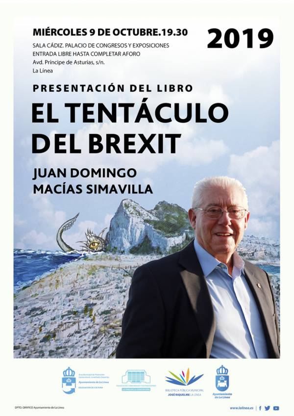 Juan Domingo Macías presenta mañana en La Línea “El tentáculo del Brexit”
