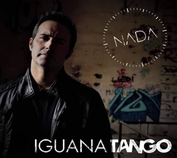 Iguana Tango regresa a la música con su nuevo single “Nada”