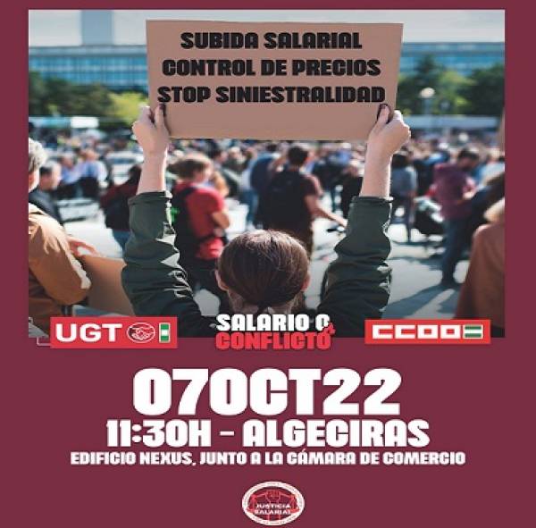 La demanda de justicia salarial será el centro de la concentración convocada por CCOO y UGT en Algeciras