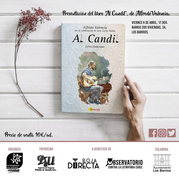Presentación del libro “AL CANDIL” de Alfredo Valencia el próximo viernes 9 de abril en la sede de Roja Directa LGTBI de Los Barrios