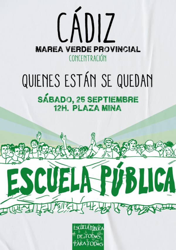 Marea Verde se concentrará frente a la Delegación de Educación en Cádiz el sábado 25 de septiembre contra los recortes