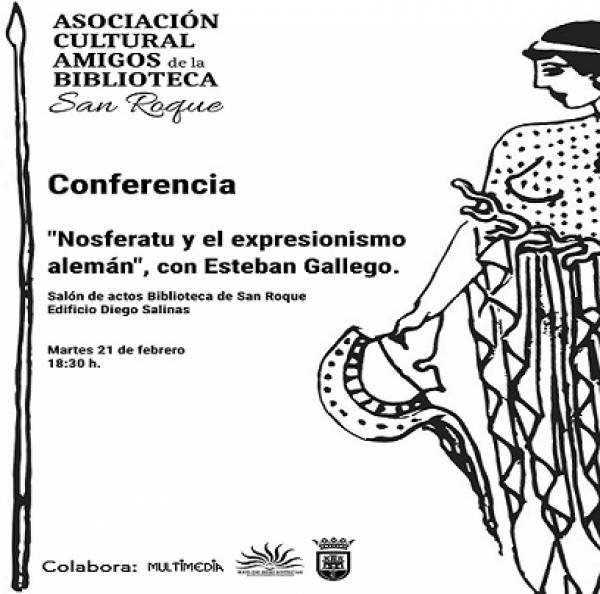 “Nosferatu” y el expresionismo alemán, temas de la conferencia de Esteban Gallego mañana martes en San Roque